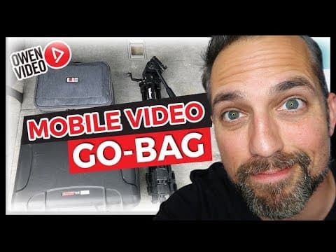 Create a Video Go Bag - Mobile Video Essentials for Entrepreneurs thumbnail