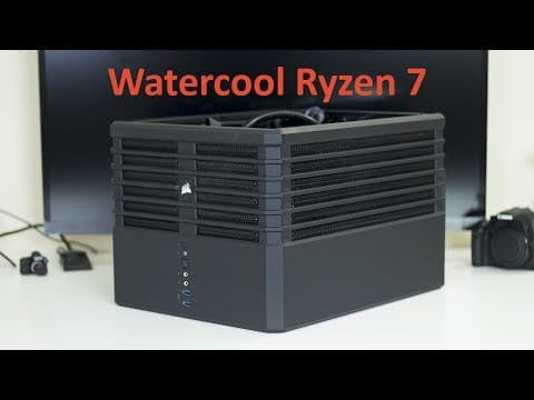 How to Build a Watercooled Ryzen 7 Editing Desktop thumbnail