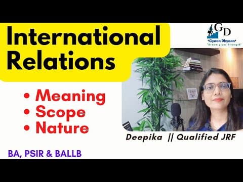 International Relation: Meaning, Nature and Scope thumbnail