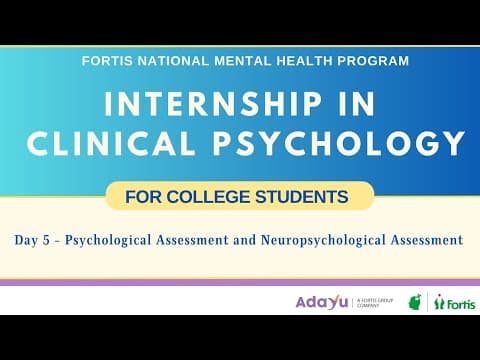 Day 5 - Psychological and Neuropsychological Assessment thumbnail
