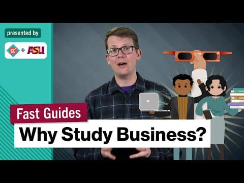 Why Study Business? | College Majors | College Degrees | Study Hall thumbnail