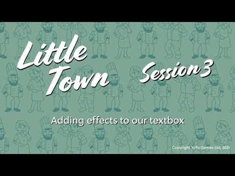 Little Town - Session 03 - 10 Adding Effects thumbnail