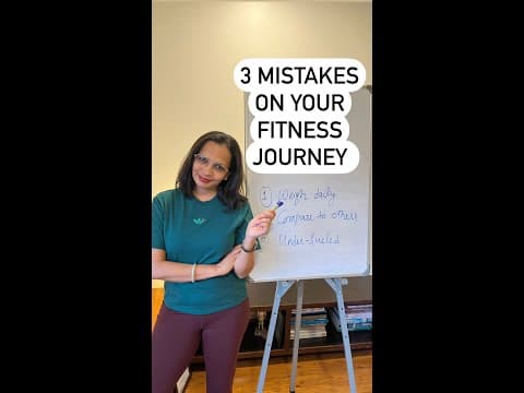 3 mistakes on our fitness journey thumbnail