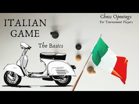 Italian Game | Opening Basics and Common Variations thumbnail