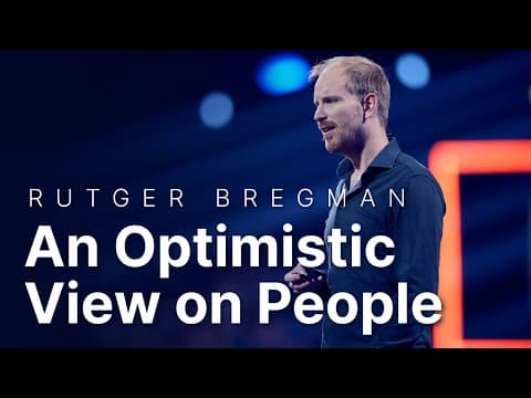 Rutger Bregman - The ROI of an Optimistic View on People - Nordic Business Forum 2022 thumbnail