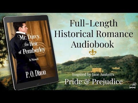 Mr. Darcy, the Heir of Pemberley – A Pride and Prejudice Twist You Didn’t See Coming thumbnail