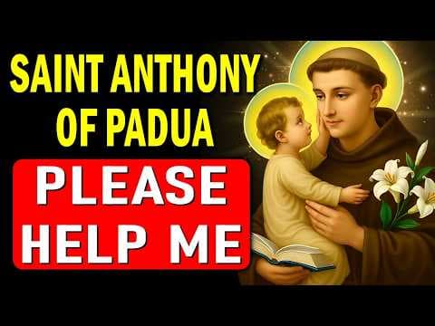 💖POWERFUL PRAYER TO RECEIVE AN URGENT MIRACLE - SAINT ANTHONY OF PADUA🙏 thumbnail