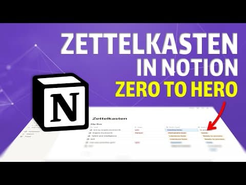Master a Zettelkasten Note-Taking Workflow in Notion from Scratch thumbnail