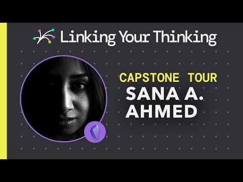 How Does Sana A. Ahmed Create a Personal Knowledge Management System? thumbnail