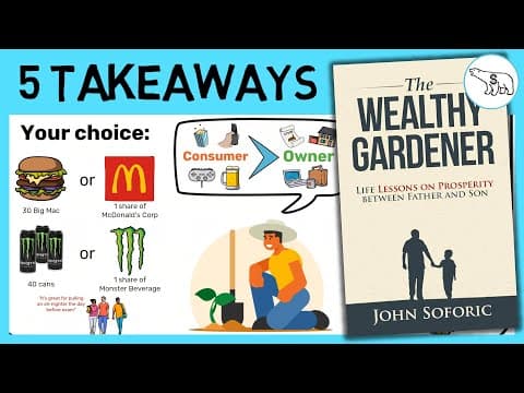 THE WEALTHY GARDENER - SUMMARY (BY JOHN SOFORIC) thumbnail