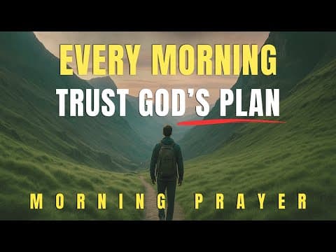 Lord, I Surrender This Morning — Help Me Trust Your Timing | Morning Prayer thumbnail