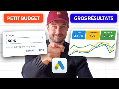 La MÉTHODE pour exploser Google Ads avec un PETIT budget en 2025 ! thumbnail
