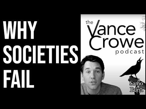 What Causes Societal Failure and How Can We Learn From History? thumbnail