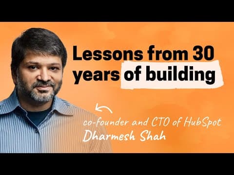 Zigging vs. zagging: How HubSpot built a $30B company | Dharmesh Shah (co-founder/CTO) thumbnail