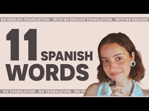 11 MUST-KNOW Spanish Words That DON'T Exist in English! thumbnail