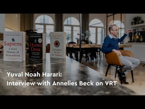 Yuval Noah Harari interviewed by Annelies Beck on VRT thumbnail