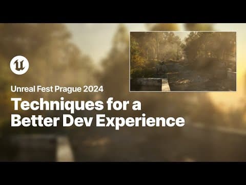 Obscure Techniques for Better Development Experience and Visual Candy | Unreal Fest 2024 thumbnail