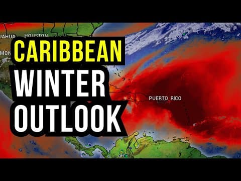Caribbean Winter Outlook.... thumbnail