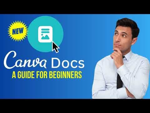 How to Use Canva Docs for Engaging Visual Documents thumbnail