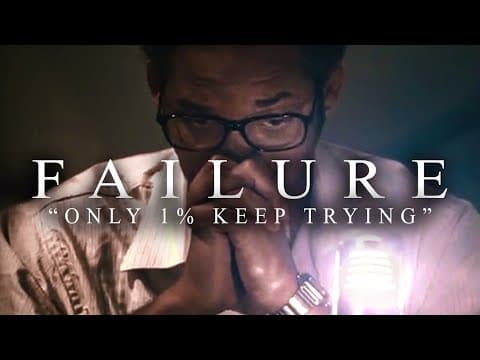 FAILURE - Best Motivational Video Speeches Compilation for Success, Students & Entrepreneurs thumbnail