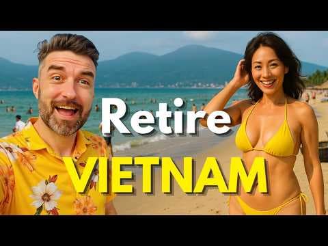 Reasons You Should Retire to Vietnam thumbnail