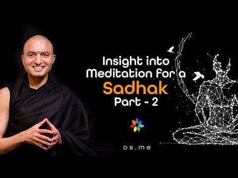 Insight into Meditation for a Sadhak Part 2 [Hindi with English CC] thumbnail