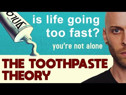 The Toothpaste Theory thumbnail