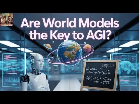 Are World Models the Key to AGI? thumbnail