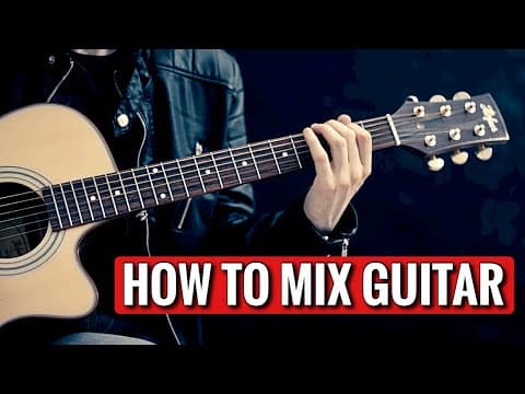 How To Mix Acoustic Guitar In Just 3 Easy Steps thumbnail