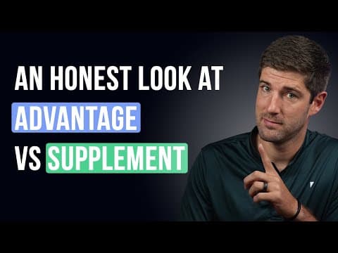 The Differences are Bigger Than You Think | Medicare Advantage vs Supplement thumbnail