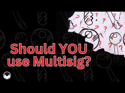 Andreas Clarifies: When is Multisig the RIGHT tool to use for your bitcoin security? (January 2024) thumbnail