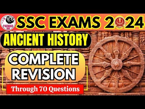 COMPLETE ANCIENT HISTORY REVISION FOR SSC EXAMS | TOP 70 QUESTIONS | SSC GK | Parmar SSC thumbnail