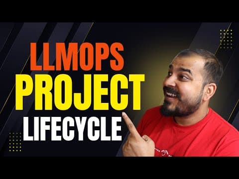 Detailed LLMOPs Project Lifecycle thumbnail