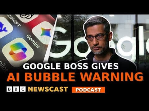 Google CEO on the AI bubble and economic risks | BBC Newscast thumbnail