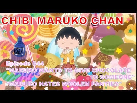 Chibi Maruko Chan Eng Dub #844 "MARUKO WANTS TO GIVE CHOCOLATE TO SOMEONE" and the other thumbnail