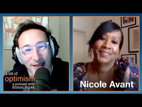 Respect with Nicole Avant | A Bit of Optimism with Simon Sinek: Episode 31 thumbnail