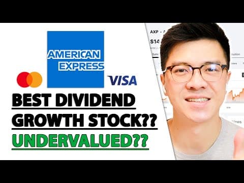American Express (AXP) Stock Analysis: Best Dividend Growth Stock? Undervalued Now! thumbnail