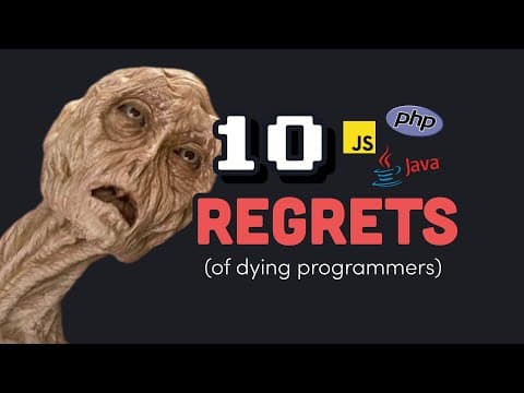 10 regrets of experienced programmers thumbnail