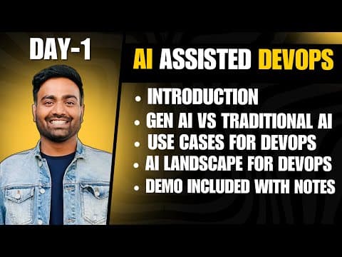 DAY-1 | Fundamentals of AI Assisted DevOps | Demo and Notes Included thumbnail