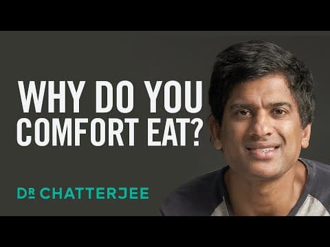 ARE YOU REALLY HUNGRY FOR FOOD OR IS IT SOMETHING ELSE? | Dr. Rangan Chatterjee thumbnail