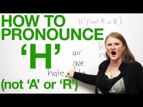 How to pronounce 'H' in English -- not 'A' or 'R'! thumbnail