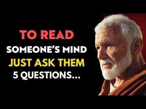 To Read Someone's Mind, Just Ask Them 5 Questions | Stoicism thumbnail