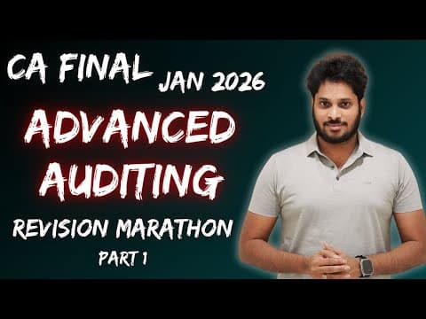 CA Final Audit Revision | Final Audit Marathon Sept 2025 Jan 2026 Exams | Part 1 thumbnail