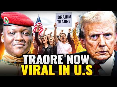 Why Is Ibrahim Traoré Influencing U.S. Protests? thumbnail