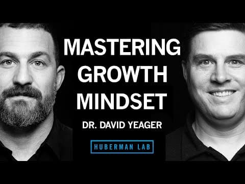 How to Master Growth Mindset to Improve Performance | Dr. David Yeager thumbnail