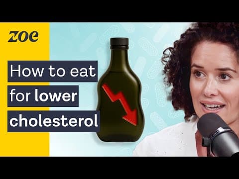 How to eat to lower your cholesterol in 10 days | Prof. Sarah Berry thumbnail