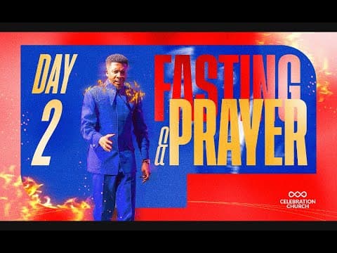DAY 2: FASTING AND PRAYER  | 13TH JANUARY 2026 | CELEBRATION CHURCH INTL thumbnail