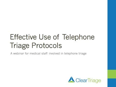 Effective Use of Telephone Triage Protocols thumbnail
