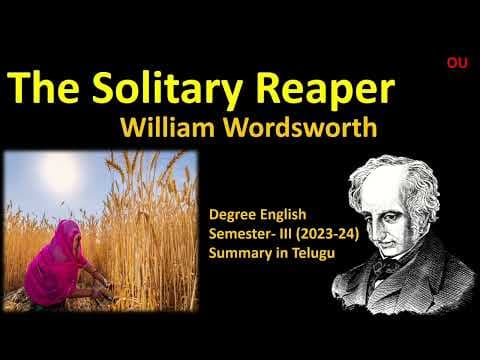 The Solitary Reaper by William Wordsworth summary telugu #thesolitaryreapersummaryintelugu #educare thumbnail