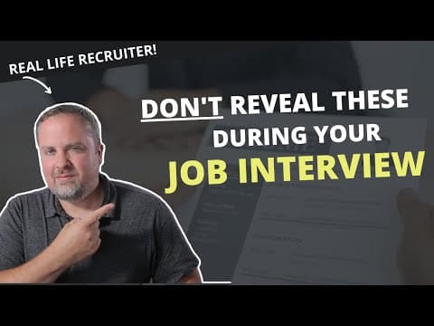 10 Things You Should Avoid Revealing In A Job Interview - Interview Tips thumbnail